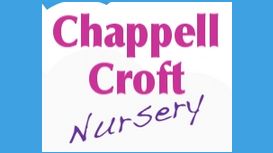 Chappell Croft Nursery